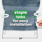 staple tabs for easy installation