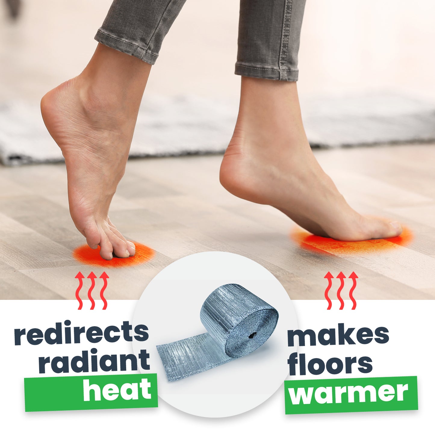 Floor joist insulation redirects radiant heat, make floors warmer